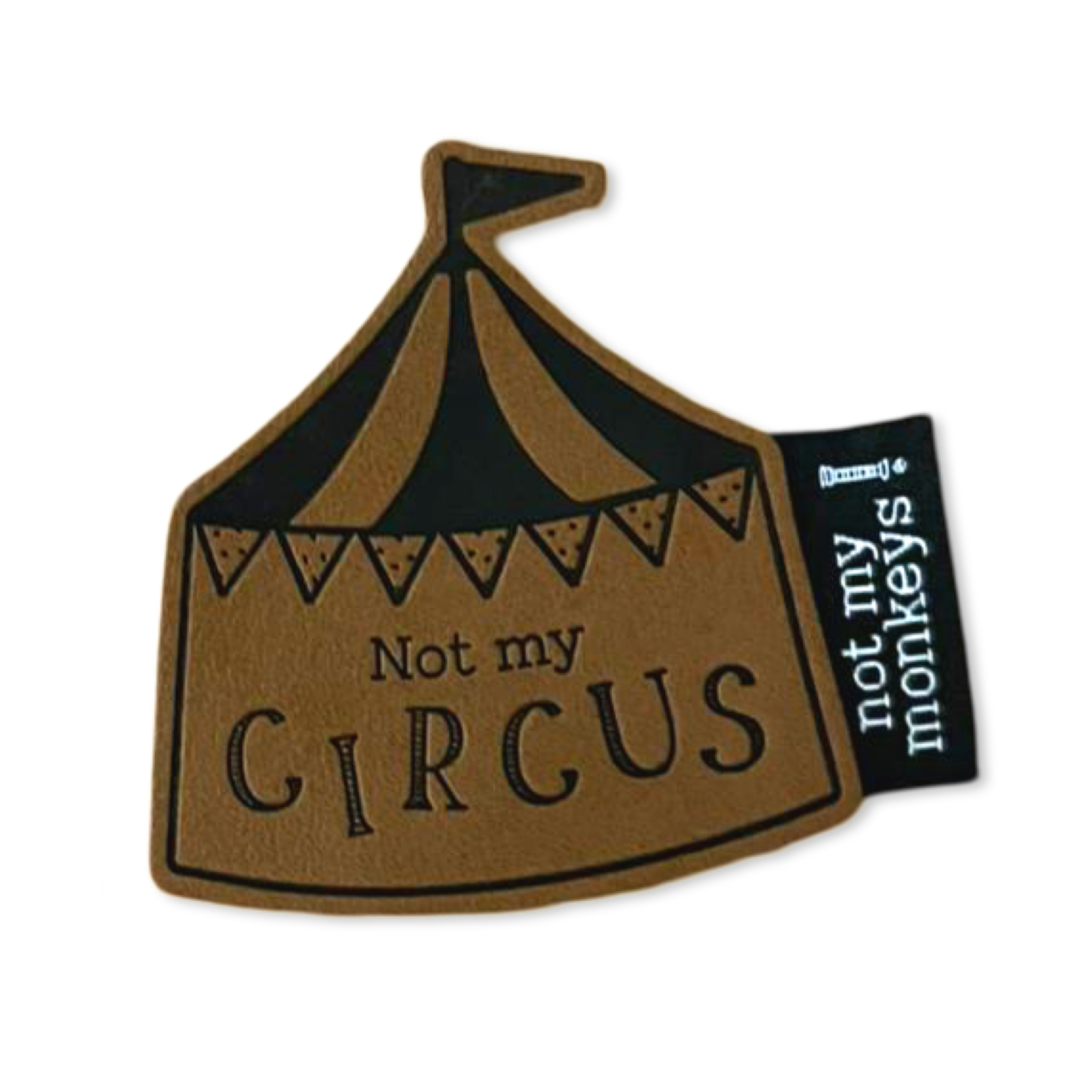 1Set Iron-on Lederlabel "Not my circus" und Weblabel "Not my monkeys"