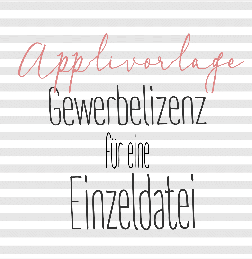 Gewerbelizenz für eine Applikationsvorlage Einzeldatei